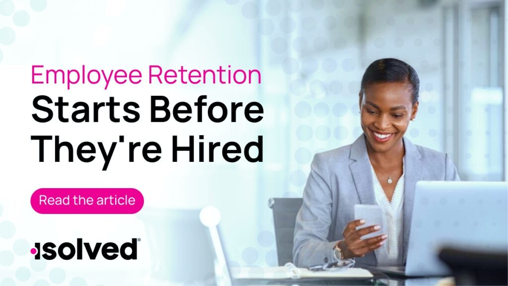 graphic image employee retention starts before they're hired