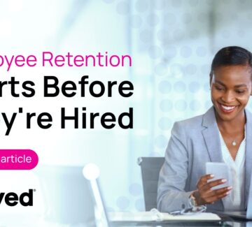 Employee Retention Starts Before the Job Interview